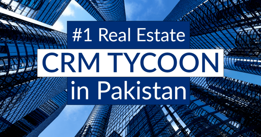 #1 Real Estate CRM Software in Pakistan