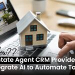 How Estate Agent CRM Providers Integrate AI to Automate Tasks