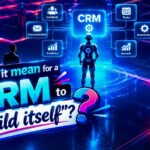 The New Job Description for CIOs in the Age of Self-Building CRMs
