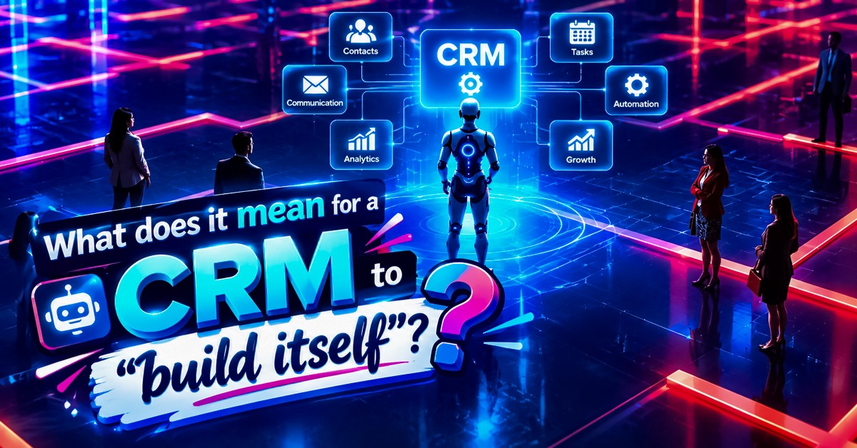 The New Job Description for CIOs in the Age of Self-Building CRMs