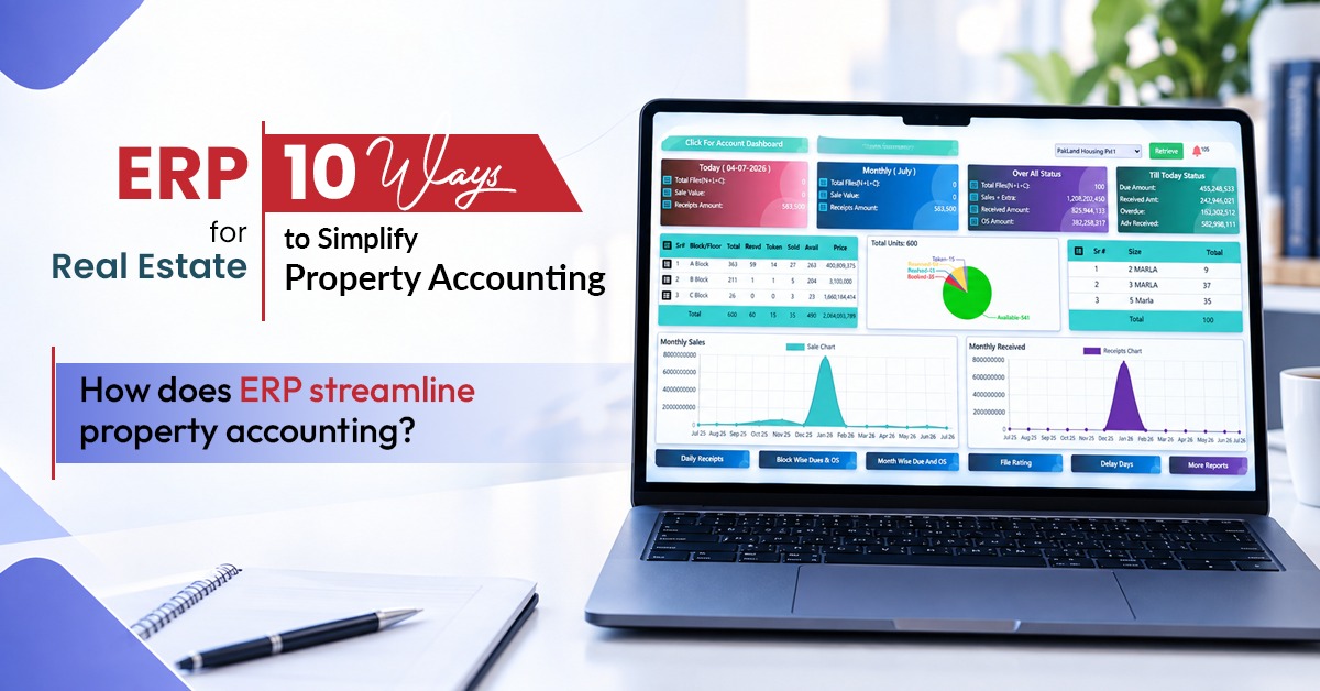 ERP for Real Estate 10 Ways to Simplify Property Accounting